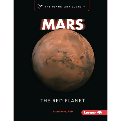 Mars: The Red Planet - Library Binding