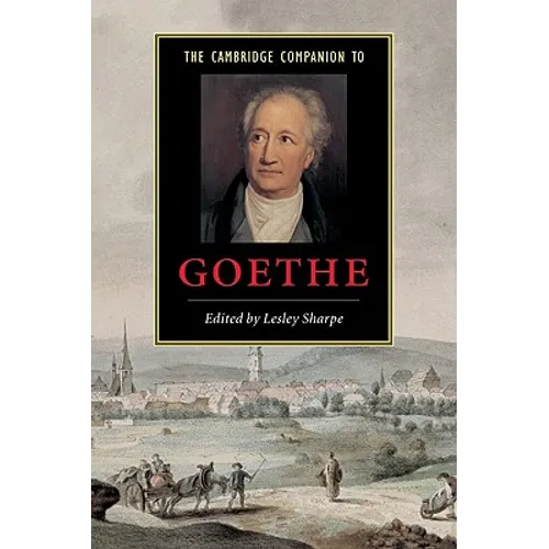 The Cambridge Companion to Goethe - Paperback