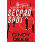 Second Shot - Hardcover