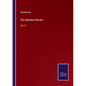 The National Review: Vol. X - Paperback