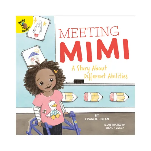 Meeting Mimi: A Story about Different Abilities Volume 7 - Paperback