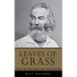 Leaves of Grass - Hardcover