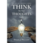 Think on Your Thoughts Volume Ii: The Act Accordingly Series - Paperback