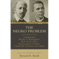 The Negro Problem - Paperback