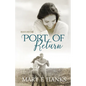 Port of Return: Inspirational Christian Fiction - Paperback
