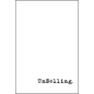 Unselling: The New Customer Experience - Hardcover