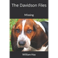 The Davidson Files: Missing - Paperback