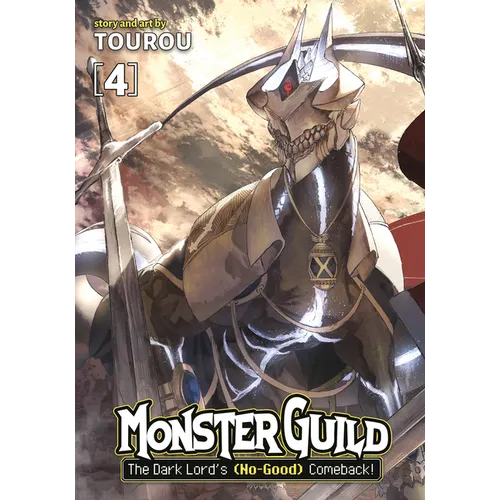 Monster Guild: The Dark Lord's (No-Good) Comeback! Vol. 4 - Paperback