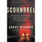 Scoundrel: The True Story of the Murderer Who Charmed His Way to Fame and Freedom - Paperback