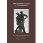 Argentine Tango - Class Companion: The guide for students of Argentine Tango - Paperback