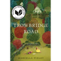 Trowbridge Road - Hardcover