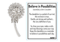 Believe in Possibilities - Dandelion Charm