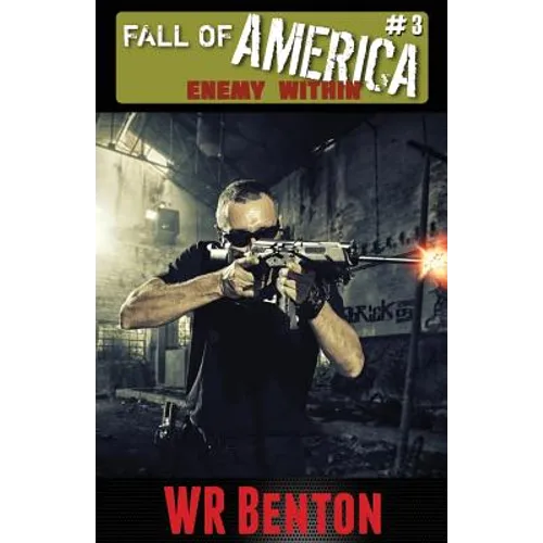 The Fall of America: Book 3 Enemy Within - Paperback