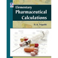 Elementary Pharmaceutical Calculations - Hardcover