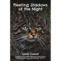 Fleeting Shadows of the Night - Paperback