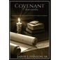 Covenant Chronicles: Exegetical Explorations of the Baptist Church Covenant - Hardcover