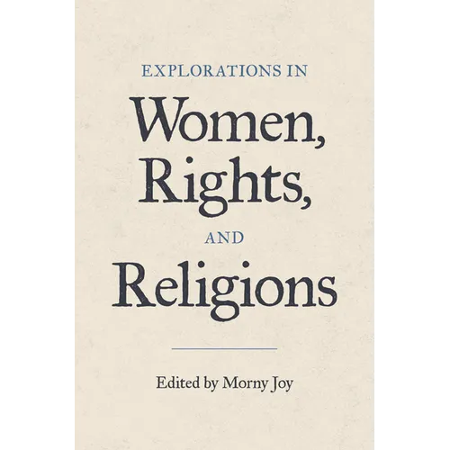 Explorations in Women, Rights, and Religions - Paperback