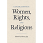 Explorations in Women, Rights, and Religions - Paperback