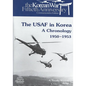 The USAF in Korea: A Chronology 1950-1953 - Paperback