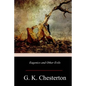 Eugenics and Other Evils - Paperback