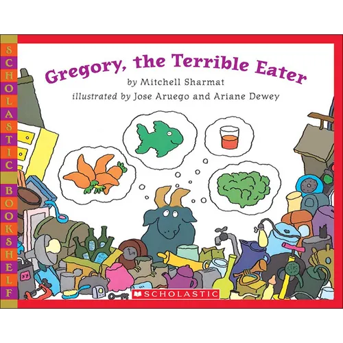 Gregory, the Terrible Eater - Hardcover