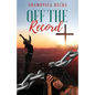Off the Record - Paperback