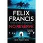 No Reserve - Hardcover