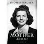 My Mother and Me - Hardcover