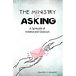 The Ministry of Asking - Paperback