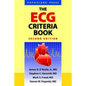 The ECG Criteria Book 2e - Paperback