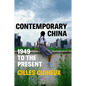 Contemporary China: 1949 to the Present - Hardcover