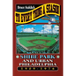 To Every Thing a Season: Shibe Park and Urban Philadelphia, 1909-1976 - Paperback