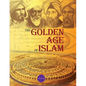 The Golden Age of Islam - Paperback