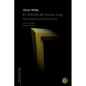 El retrato de Dorian Gray/The picture of Dorian Gray: Edición bilingüe/Bilingual edition - Paperback