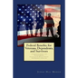 Federal Benefits for Veterans, Dependents and Survivors: A Comprehensive Guide to the Process & Benefits - Paperback