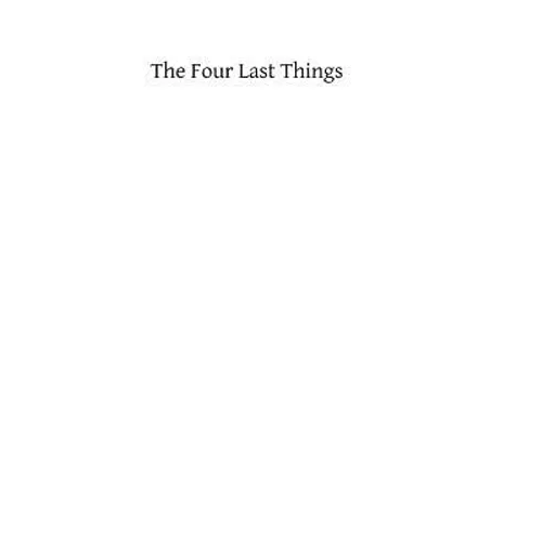 The Four Last Things - Paperback