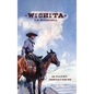 Wichita US Marshall: As Told By Jedediah Ravine - Hardcover