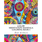 Color! Meditation Mandala Coloring, Book I - Paperback
