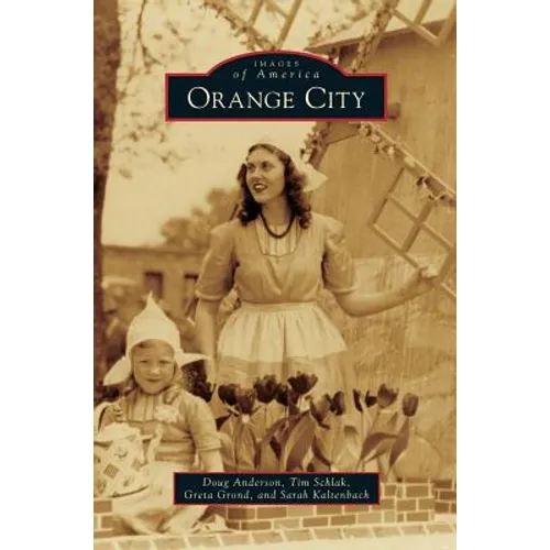Orange City - Hardcover