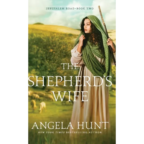 The Shepherd's Wife - Hardcover