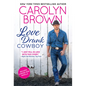 Love Drunk Cowboy - Paperback