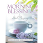 The Morning Blessings: Good Morning - Hardcover