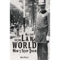 All the Law in the World Won't Stop Them - Paperback