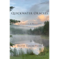 Quickwater Oracles: Conversations & Meditations - Paperback