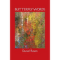 Butterfly Words: Relationships: A Psychiatrist's Narrative - Paperback