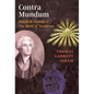 Contra Mundum: Joseph de Maistre & The Birth of Tradition - Hardcover