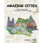 Amazing Cities: Adult Coloring Books Of Cityscapes Around The World: Splendid Creative Designs, Travel cities, beautiful design Doodle - Paperback