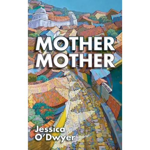 Mother Mother - Hardcover
