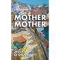 Mother Mother - Hardcover