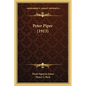 Peter Piper (1913) - Paperback